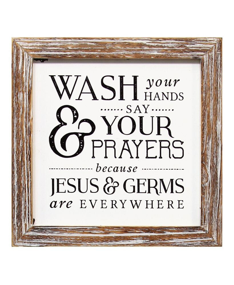 Stratton Home Decor Wash Your Hands Say Your Prayers