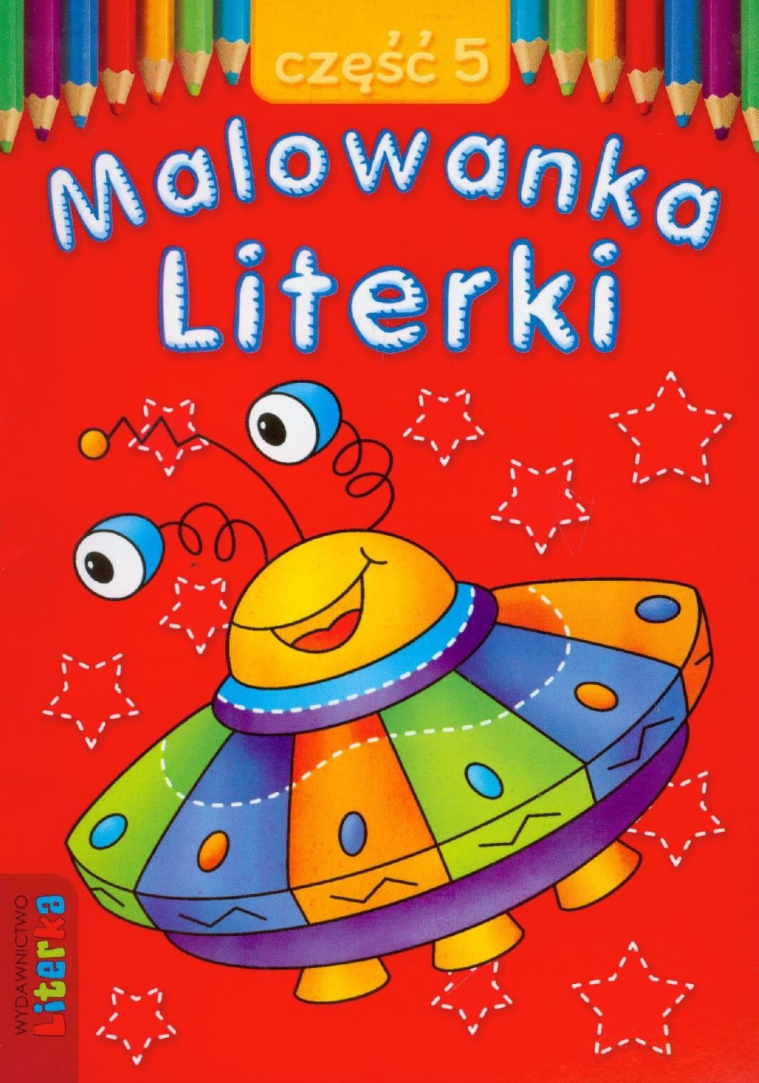 Раскраска для рисования Literka Malowanka - Literki cz. 5