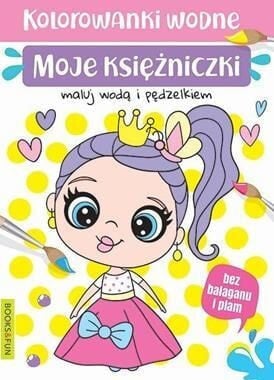 Раскраска для рисования Books And Fun Kolorowanki wodne - Moje księżniczki