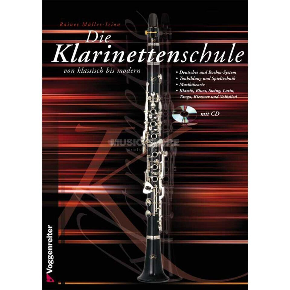 Voggenreiter Die Klarinettenschule Rainer Müller-Irion, inkl. CD