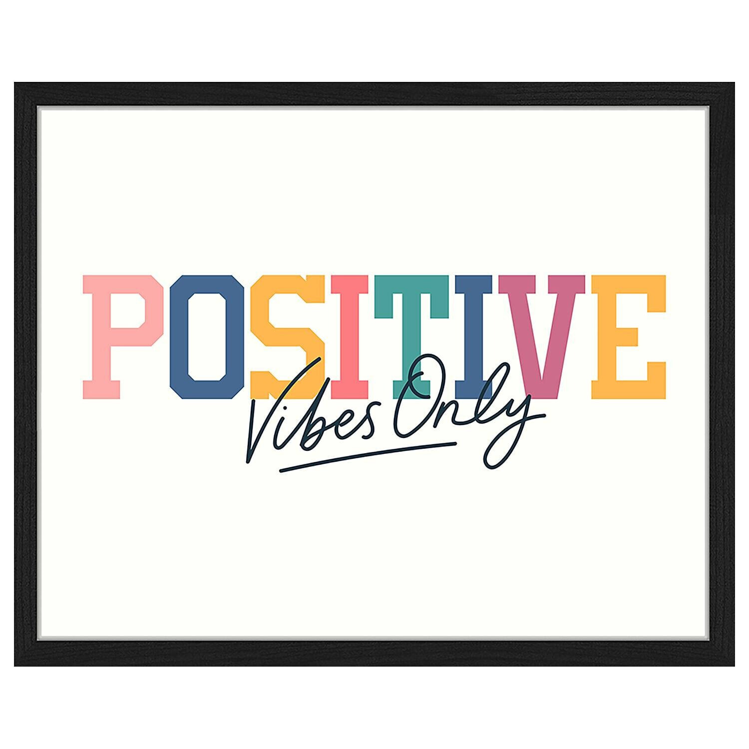 Bild Positive Vibes Only