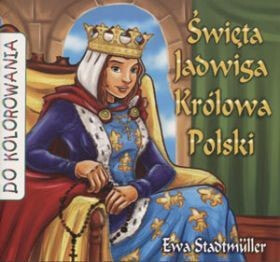 Раскраска для рисования WDS Sandomierz Święta Jadwiga Królowa Polski. Do kolorowania