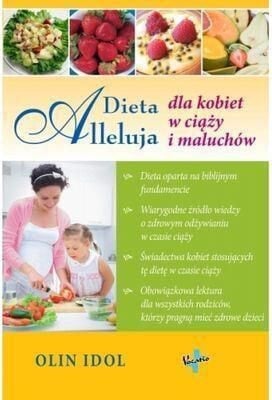 Dieta Alleluja dla kobiet w ciąży i maluchów - 113940