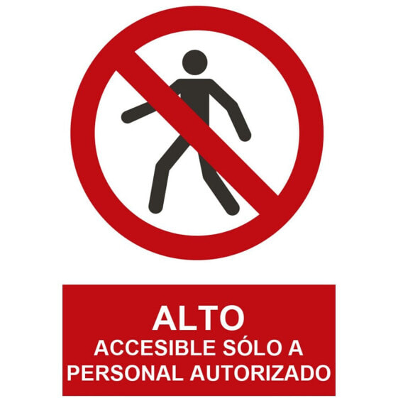 NORMALUZ Acto Accesible Sólo A Personal Autorizado Sign 30x40 cm