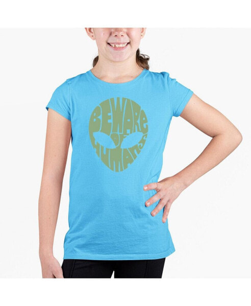 Big Girl's Word Art T-shirt - Beware of Humans