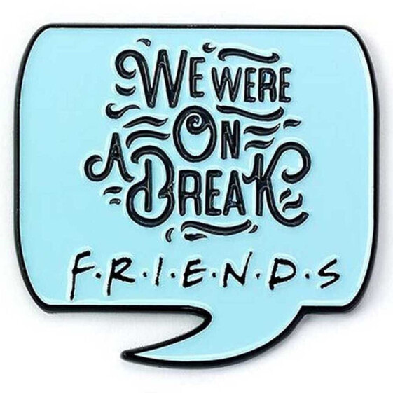 FRIENDS We Were On A Break Pin Pin