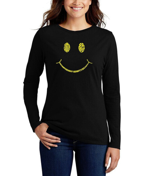 Women's Be Happy Smiley Face Word Art Long Sleeve T-shirt