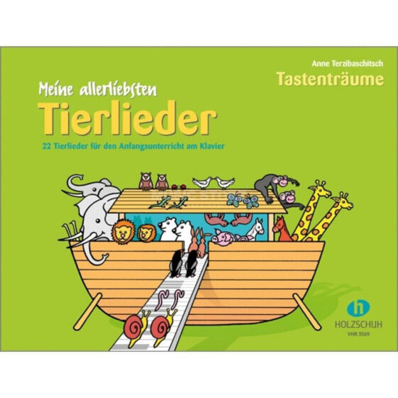 Holzschuh Verlag Meine allerliebsten Tierlieder