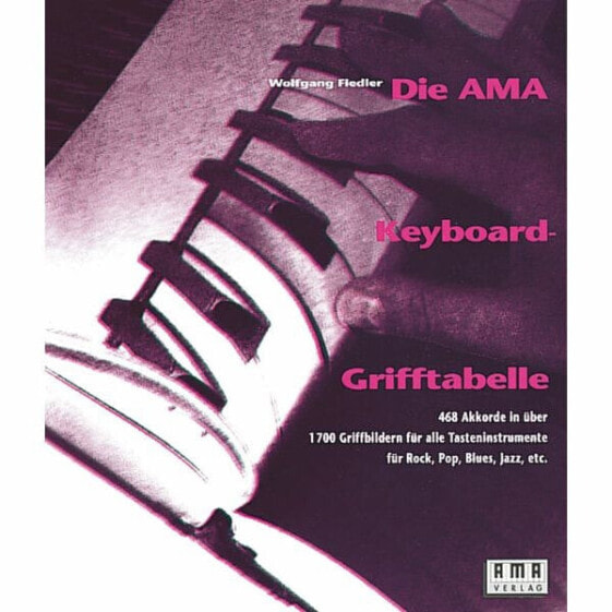 Грифтаблица для клавиатуры AMA Verlag Die AMA-Keyboard-Grifftabelle