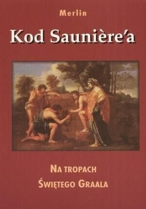 - Kod Sauniere'a. Na tropach świętego Graala, oprawa