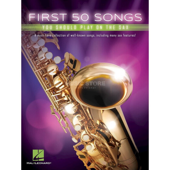 Hal Leonard First 50 Songs You Should Play On The Sax