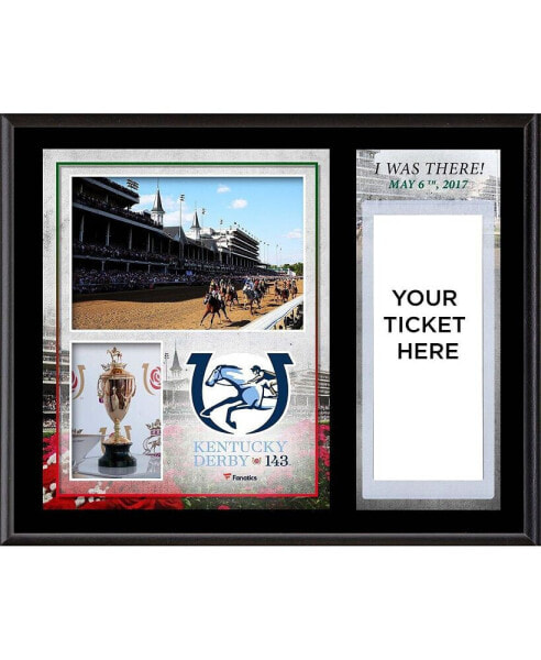 Kentucky Derby 143 12" x 15" Sublimated "I Was There" Ticket Plaque