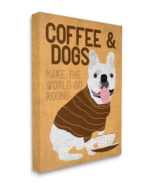 Coffee and Dogs Phrase French Bulldog Cafe Pet Art, 30" x 40"