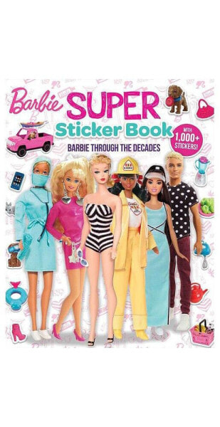 Barbie- Super Sticker Book- Through the Decades by Marilyn Easton