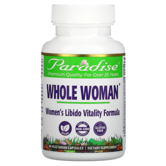 Paradise Herbs, Whole Woman, формула для поддержки жизненной силы женского либидо, 60 вегетарианских капсул