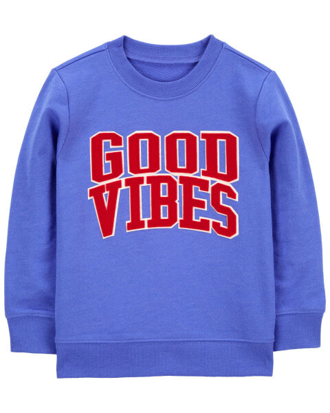 Baby Good Vibes Pullover Sweatshirt 3M