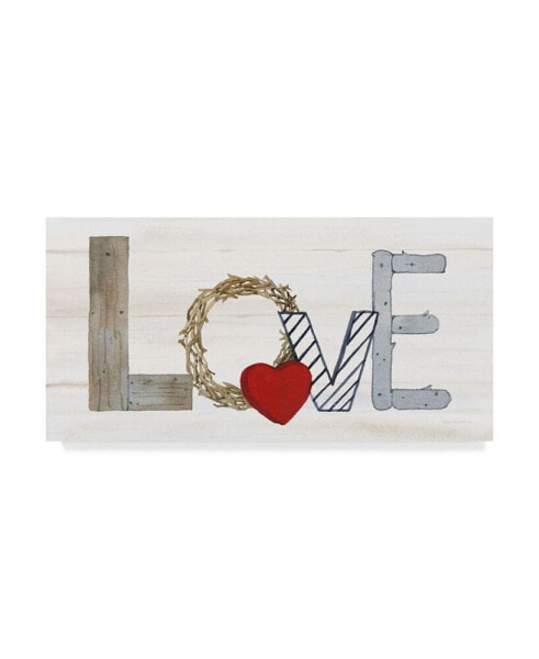 Kathleen Parr Mckenna Rustic Valentine Love Canvas Art - 15" x 20"