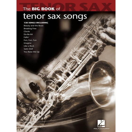 Hal Leonard Big Book Of Tenor Sax Songs