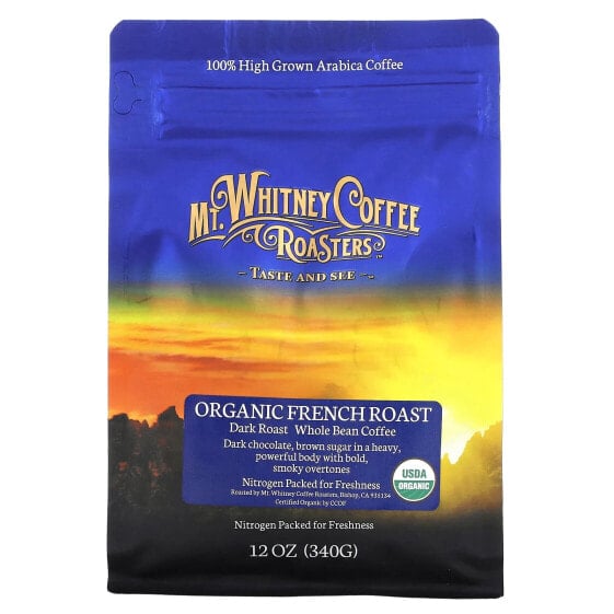 Mt. Whitney Coffee Roasters, органический кофе в зернах, французский рецепт, темная обжарка, 340 г (12 унций)