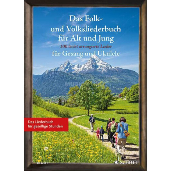 Schott Music Das Folk- und Volksliederbuch für Alt und Jung