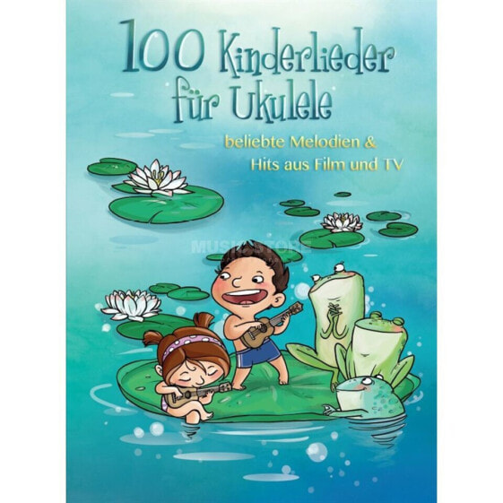 Bosworth Music 100 Kinderlieder für Ukulele