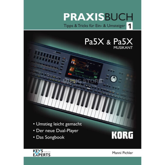 Keys Experts Verlag PA-5X Musikant Praxisbuch