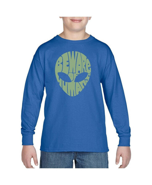 Big Boy's Word Art Long Sleeve T-shirt - Beware of Humans