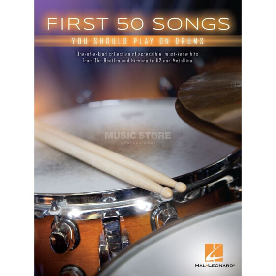 Hal Leonard First 50 Songs You Should Play On Drums