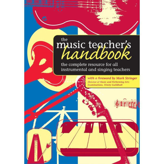 Faber Music The Music Teacher's Handbook Mark Stringer