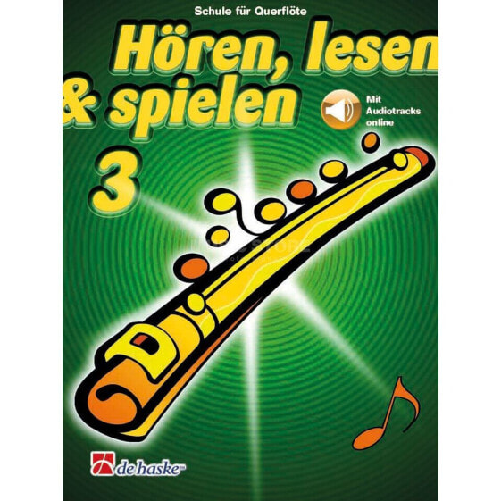 De Haske Hören, lesen, spielen, Band 3 Querflöte