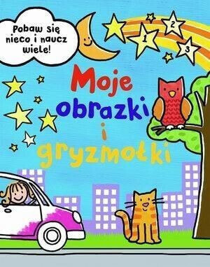 Moje obrazki i gryzmołki