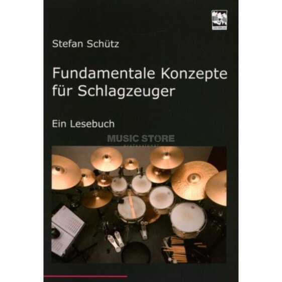 Leu-Verlag Fundamentale Konzepte für Schlagzeuger