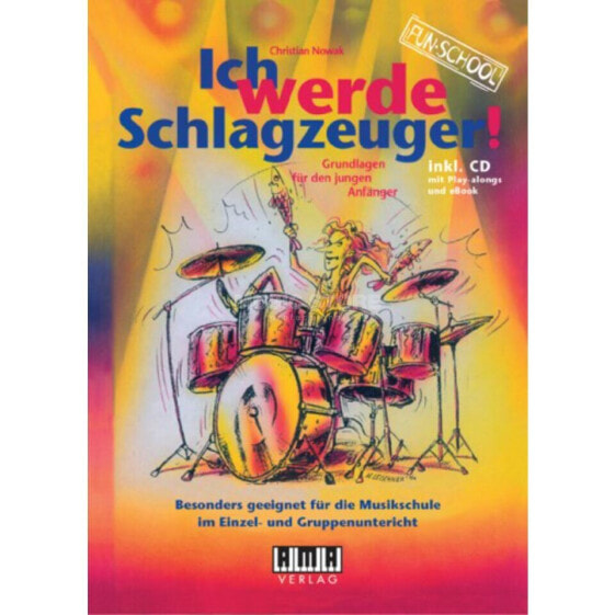 AMA Verlag Ich werde Schlagzeuger! Nowak, Buch/CD