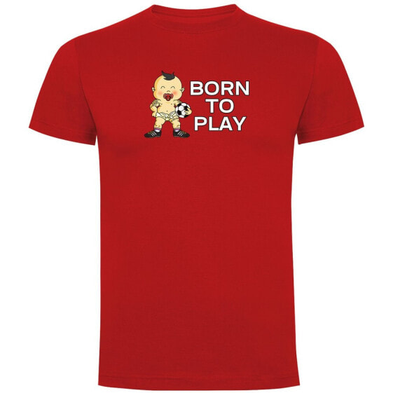 KRUSKIS Born To Play Football short sleeve T-shirt