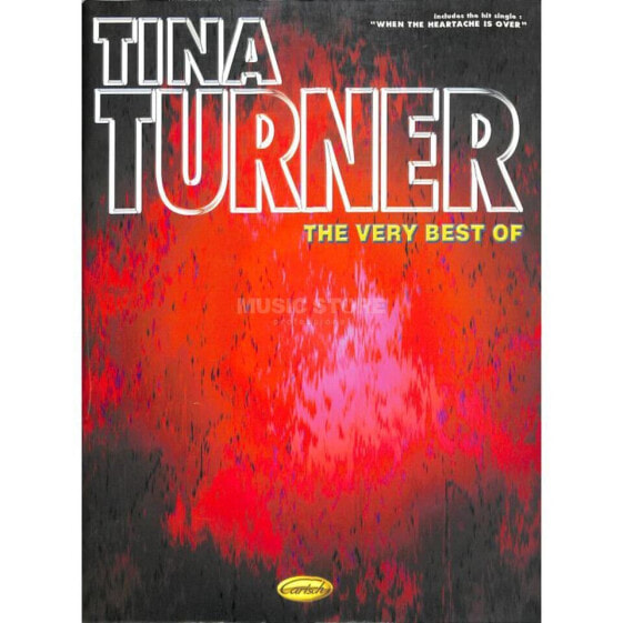 Edition Carisch Tina Turner: The Very Best Of