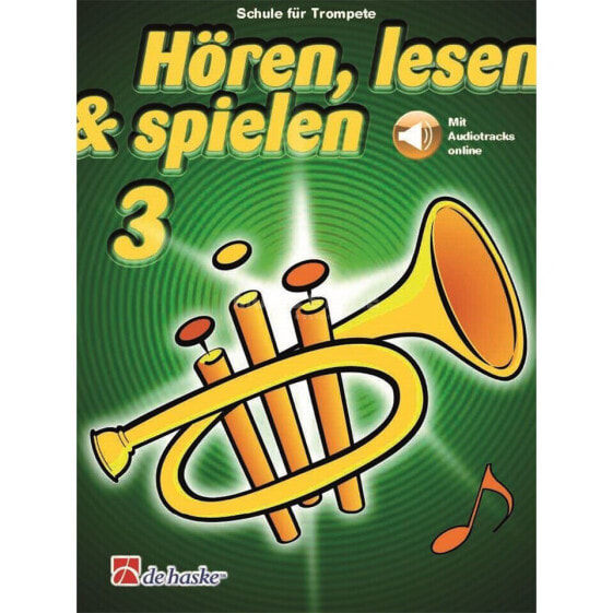 De Haske Hören, lesen, spielen, Band 3 Trompete