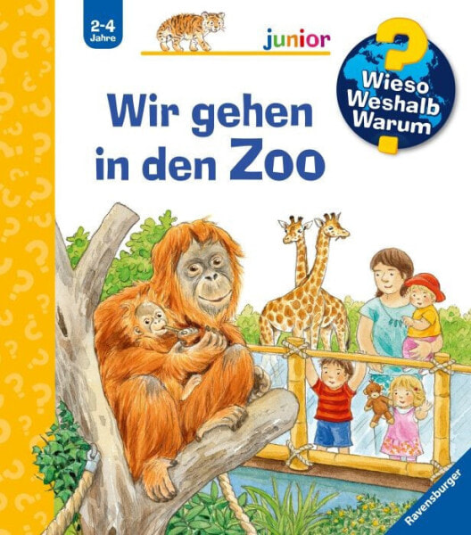 Детская книга для детей от 2 лет "WWWjun30: Wir gehen in den Zo" Ravensburger