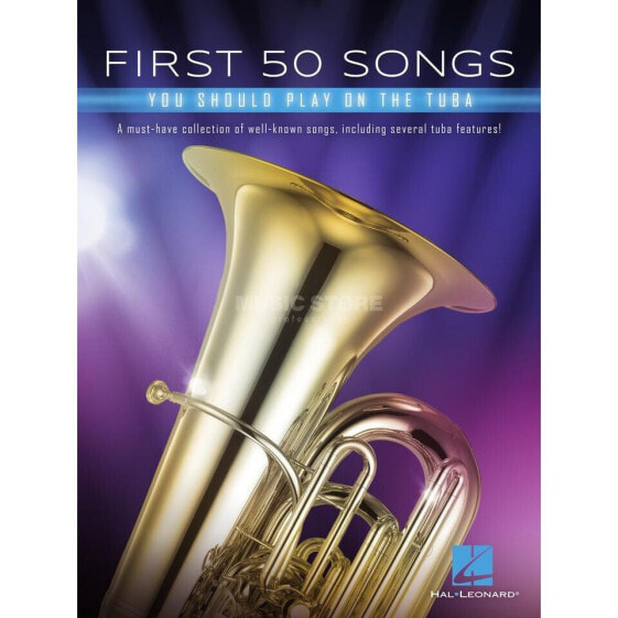 Hal Leonard First 50 Songs You Should Play on Tuba