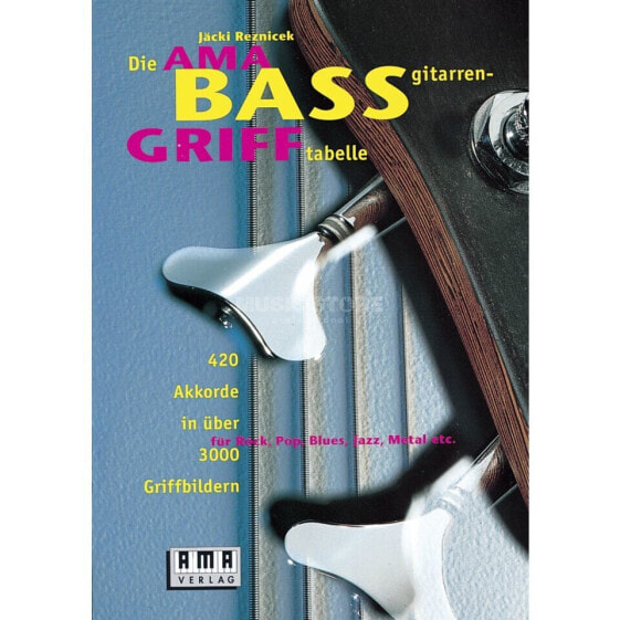 AMA Verlag Die Ama-Bass-Grifftabelle