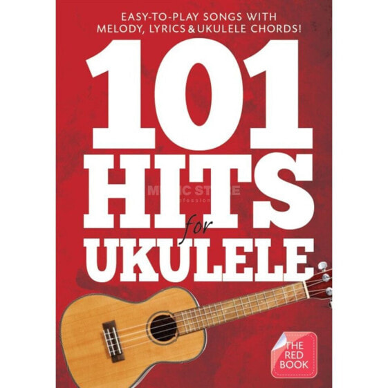 Wise Publications 101 Hits For Ukulele (The Red Book)