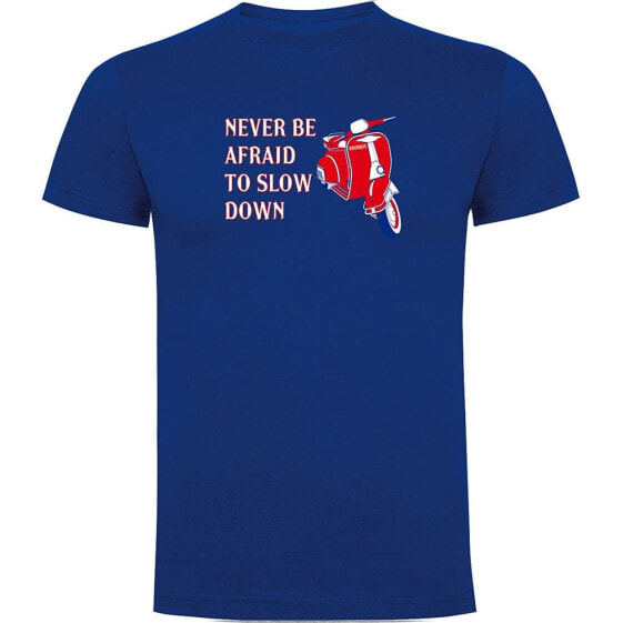 KRUSKIS Never be Afraid short sleeve T-shirt