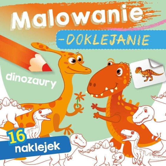 Malowanie-doklejanie. Dinozaury