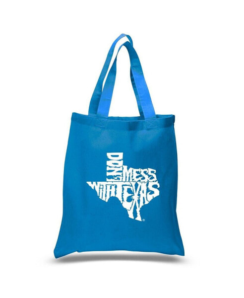 Dont Mess With Texas - Small Word Art Tote Bag