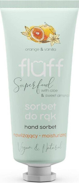 Fluff Sorbet do rąk nawilżający Pomarańcza & Wanilia 50 ml