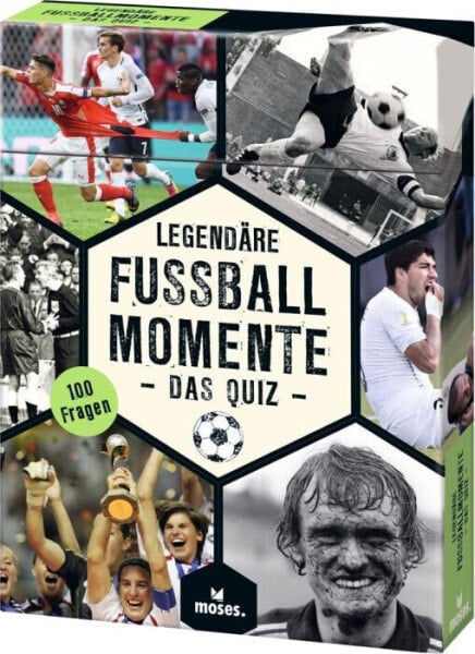 Legendäre Fussball Momente - Das Quiz