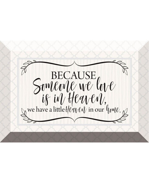 Because Someone We Love Glass Plaque with Easel, 6" x 4"