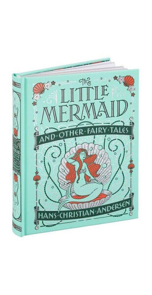 The Little Mermaid and Other Fairy Tales (Collectible Editions) by Hans Christian Andersen