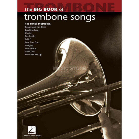 Hal Leonard Big Book Of Trombone Songs