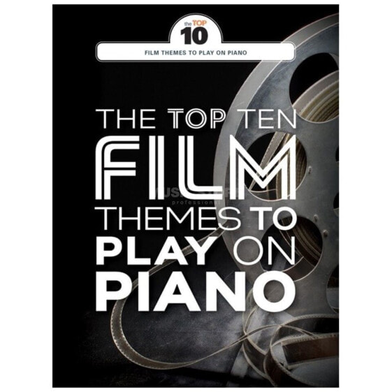 Wise Publications The Top Ten Film Themes To Play On Piano