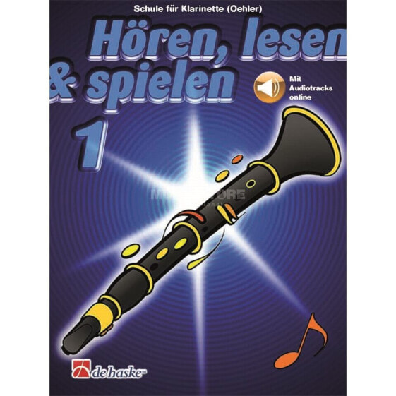 De Haske Hören, lesen, spielen, Band 1 Klarinette (Oehler)